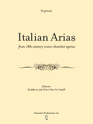 Italian Arias from 18th century comic chamber operas for Soprano Italian aria, soprano aria, opera aria, intermezzo