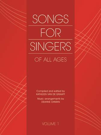 Songs for Singers of All Ages Volume 1 Easy songs for singers, folk songs, learn to sing 