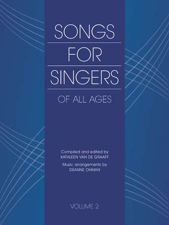 Songs for Singers of All Ages  Volume 2 