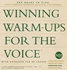Winning Warm-ups for Voice Medium High Male - DP3 CD